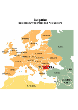 Bulgaria: Business Environment and Key Sectors