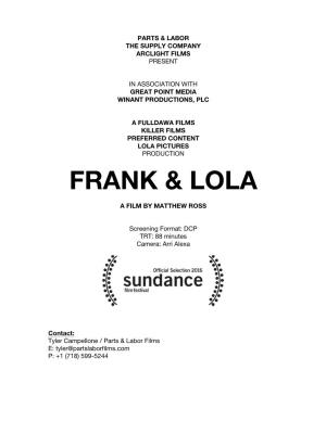 FRANK & LOLA Sundance Press Notes 0630