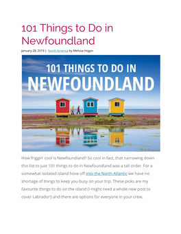 101 Things to Do in Newfoundland January 28, 2019 | ​North America ​ by Melissa Hogan