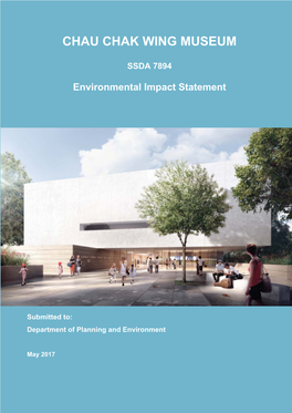 CHAU CHAK WING MUSEUM SSDA 7894 Environmental Impact Statement