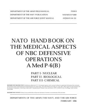 NATO HANDBOOK on MEDICAL ASPECTS of NBC DEFENSIVE OPERATIONS Amedp-6(B)
