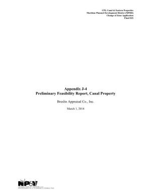 Appendix J-4 Preliminary Feasibility Report, Canal Property