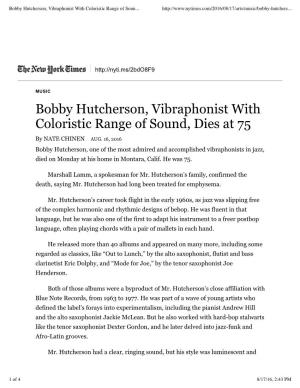 Bobby Hutcherson, Vibraphonist with Coloristic Range of Sound, Dies at 75