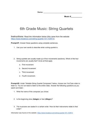 6Th Grade Music: String Quartets
