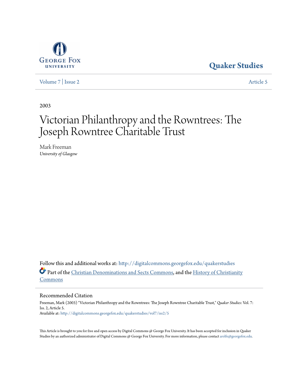 Victorian Philanthropy and the Rowntrees: the Joseph Rowntree Charitable Trust Mark Freeman University of Glasgow
