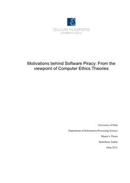 Motivations Behind Software Piracy: from the Viewpoint of Computer Ethics Theories