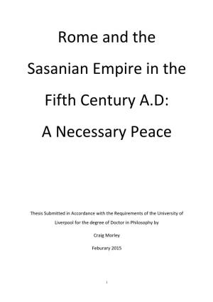 Rome and the Sasanian Empire in the Fifth Century AD