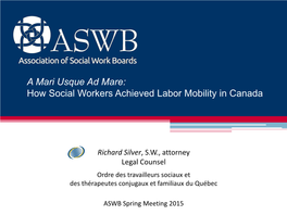 A Mari Usque Ad Mare: How Social Workers Achieved Labor Mobility in Canada