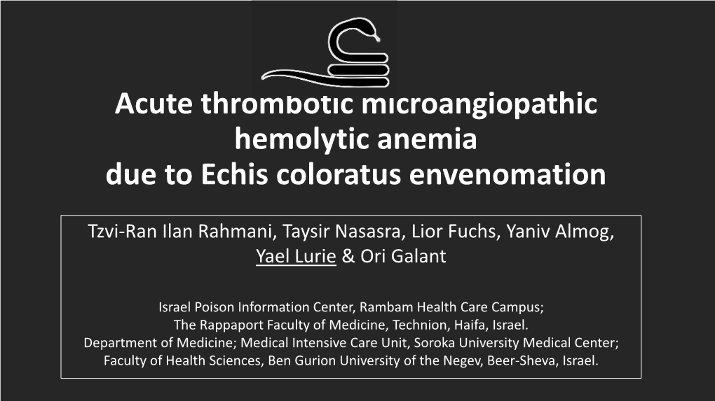 Acute Thrombotic Microangiopathic Kidney Injury Due to Echis Coloratus Envenomation Case No