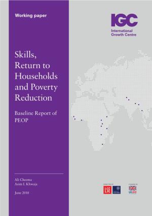 Skills, Return to Households and Poverty Reduction