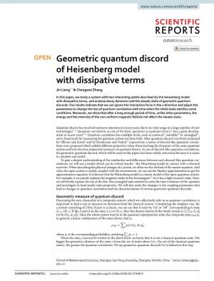Geometric Quantum Discord of Heisenberg Model with Dissipative Terms Jin Liang* & Chengwei Zhang