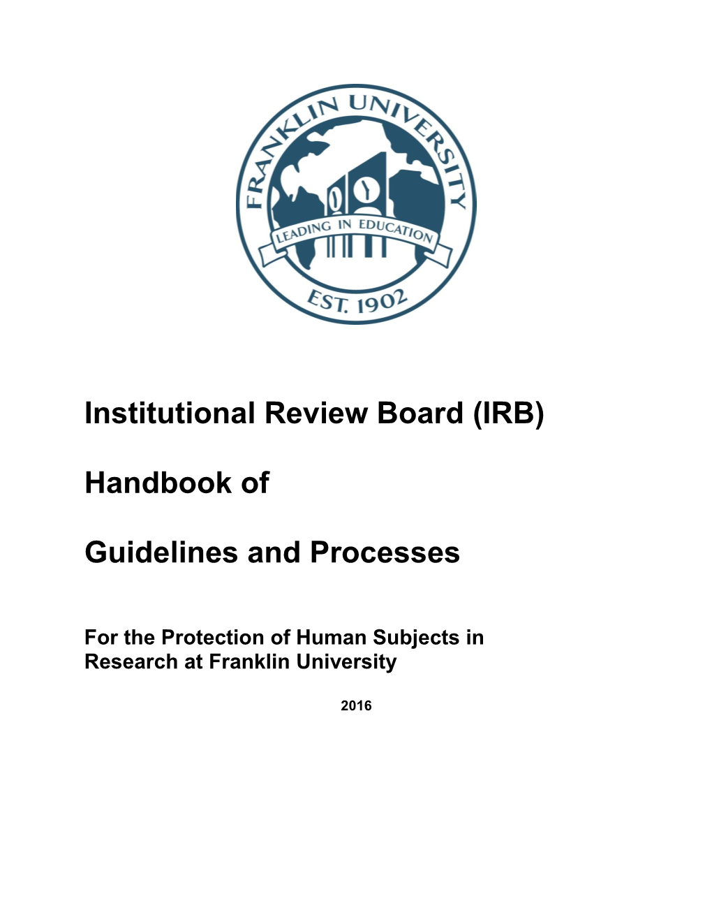 Institutional Review Board (IRB) Handbook of Guidelines and Processes