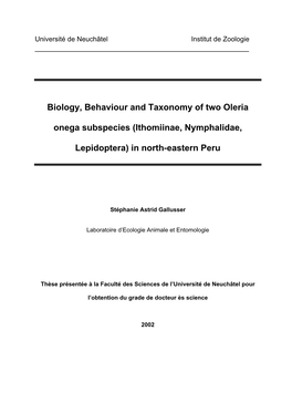 Biology, Behaviour and Taxonomy of Two Oleria Onega Subspecies