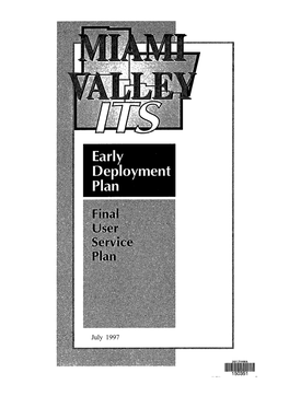 Miami Valley ITS, Early Deployment Plan, User Service Plan