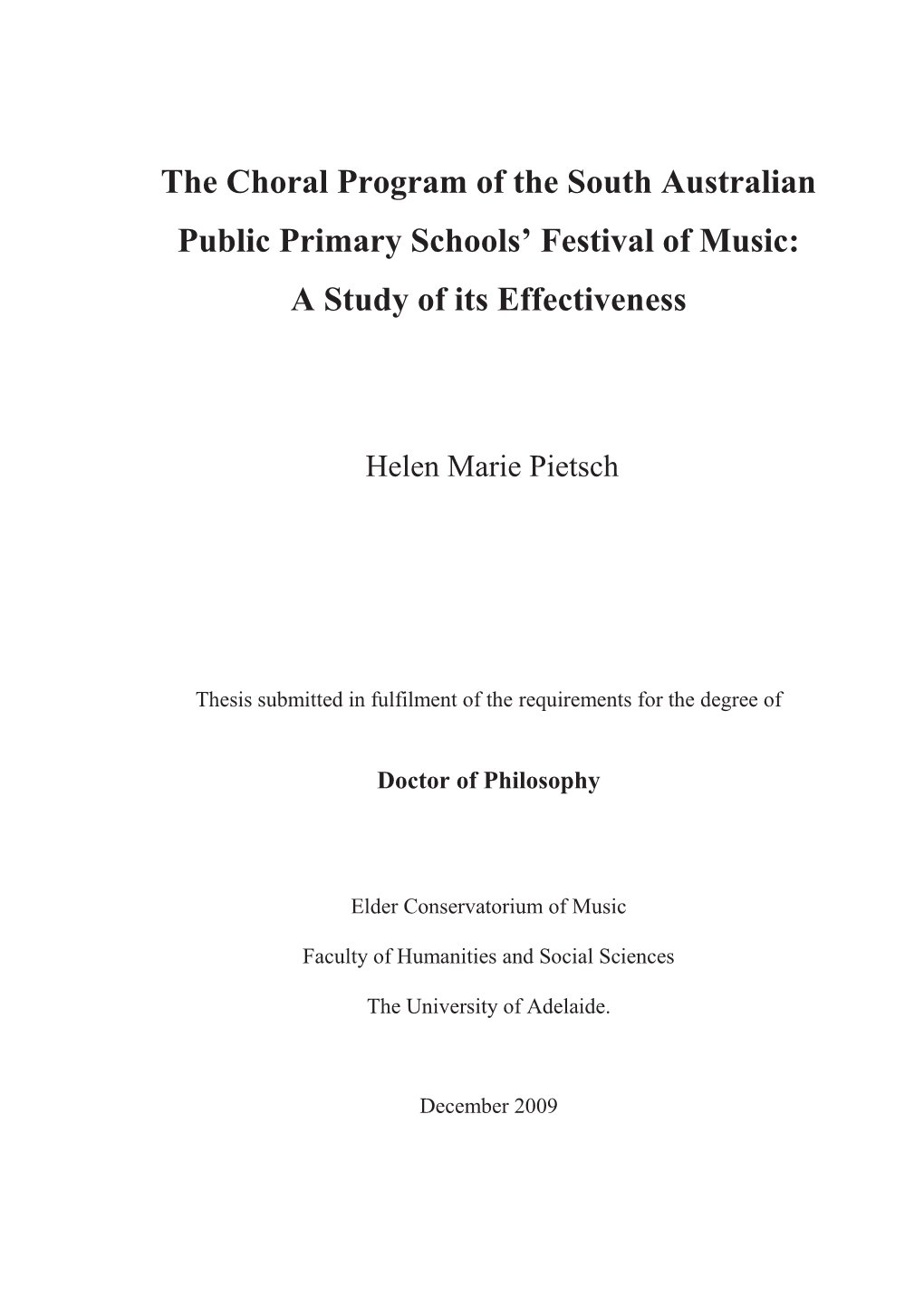 The Choral Program of the South Australian Public Primary Schools’ Festival of Music: a Study of Its Effectiveness