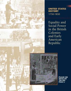 Equality and Social Power in the British Colonies and Early American Republic Reflects the Innovative Collaboration Among These Institutions and Programs