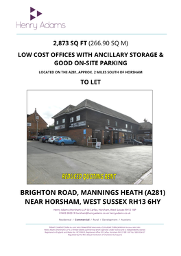 Brighton Road, Mannings Heath (A281) Near Horsham, West Sussex Rh13 6Hy