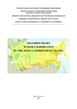 Transboundary Water Cooperation in the Newly Independent States