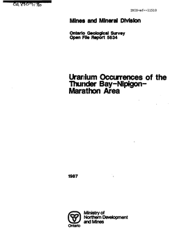 Uranium Occurrences of the Thunder Bay-Nipigon- Marathon Area
