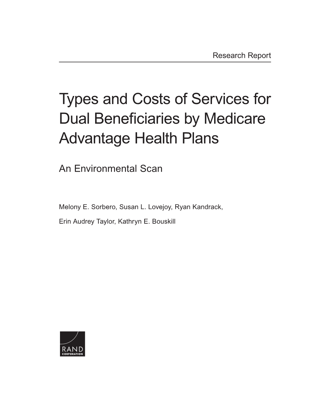 Types and Costs of Services for Dual Beneficiaries by Medicare Advantage Health Plans
