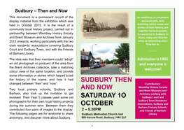 Sudbury – Then and Now This Document Is a Permanent Record of the Display Material from the Exhibition Which Was Held in October 2015