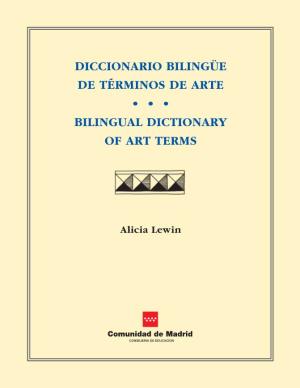 BVCM001160 Diccionario Bilingüe De Términos De Arte. Bilingual Dictionary of Art Terms