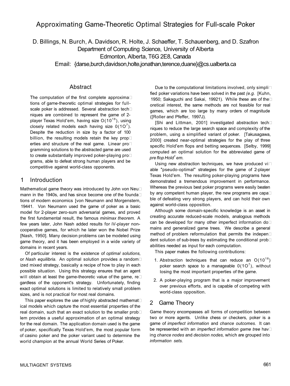 Approximating Game-Theoretic Optimal Strategies for Full-Scale Poker