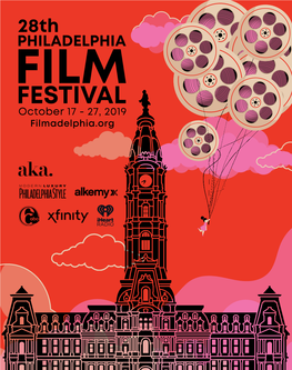 Philadelphia Film Festival, but Also Our 10Th Anniversary with the Philadelphia Film Society