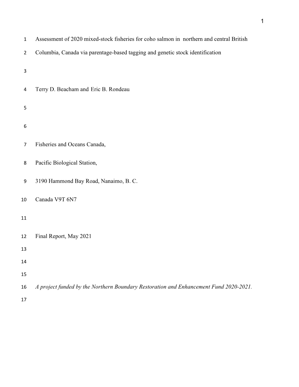 1 Assessment of 2020 Mixed-Stock Fisheries for Coho Salmon in Northern and Central British