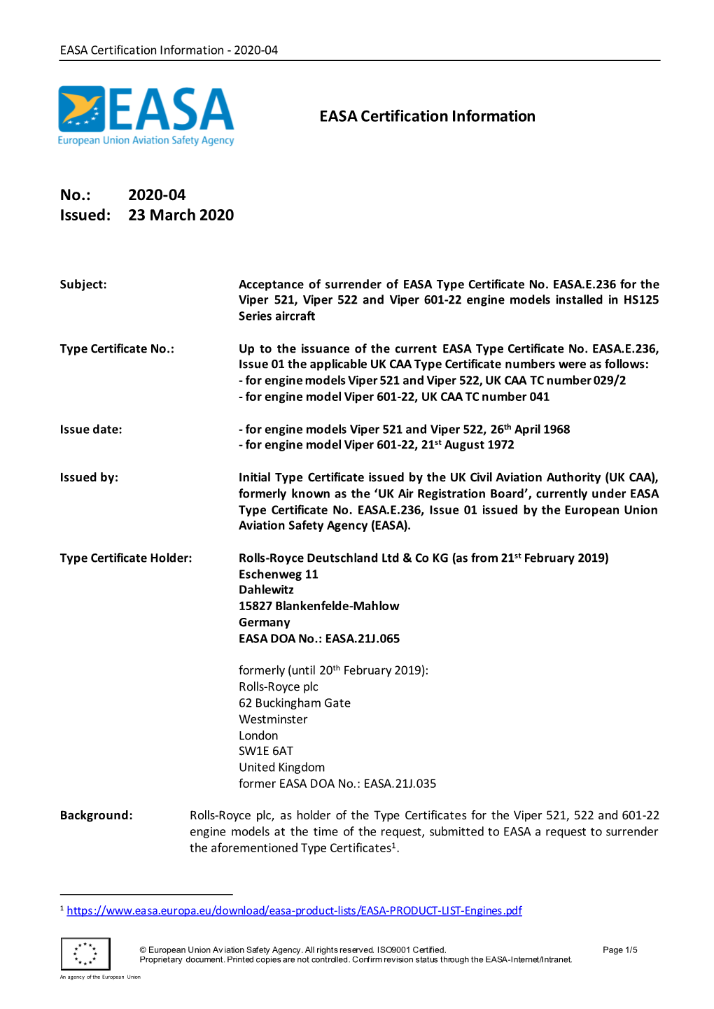 2020-04: Acceptance of Surrender of EASA Type Certificate No. EASA.E.236 for the Viper