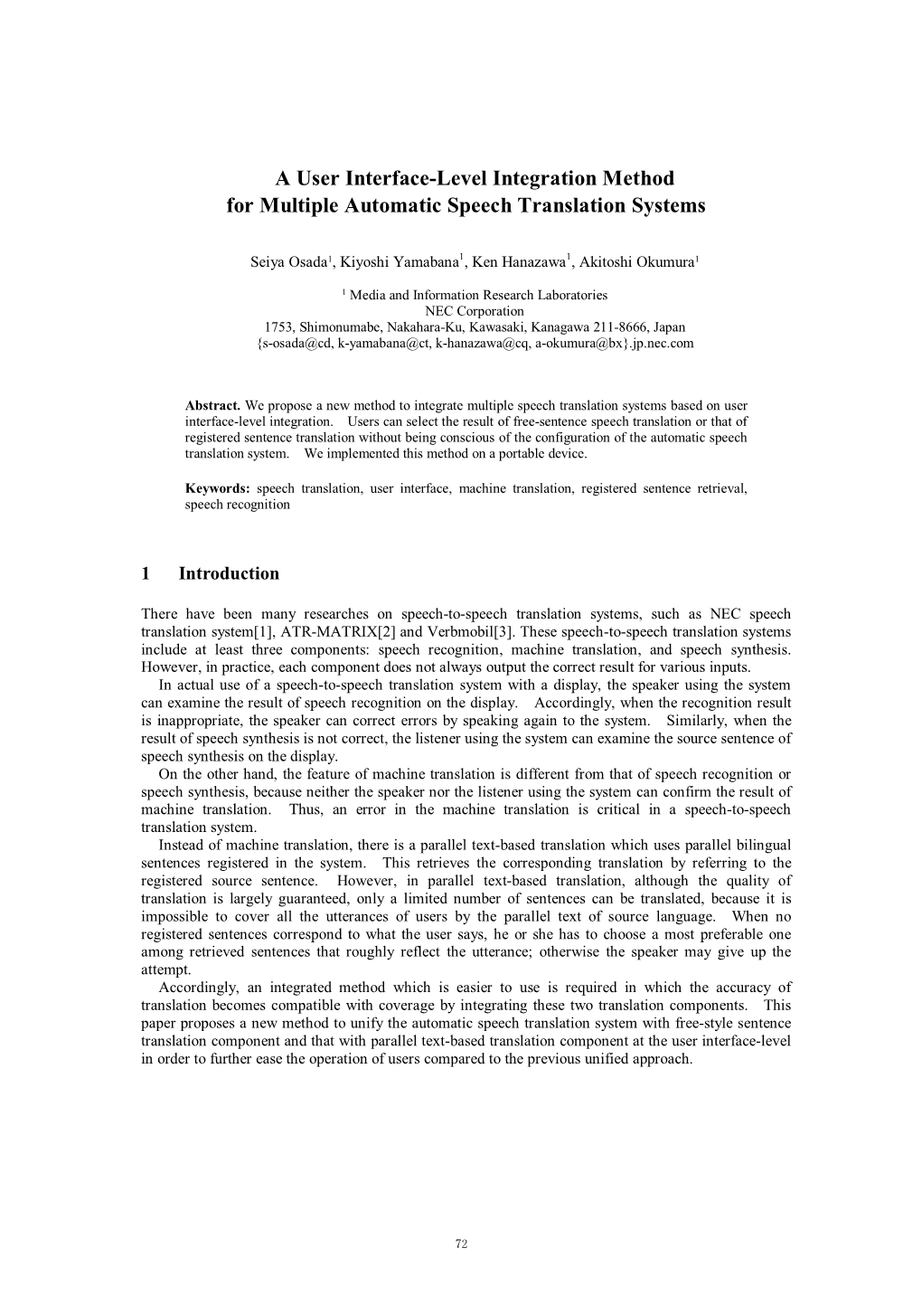 A User Interface-Level Integration Method for Multiple Automatic Speech Translation Systems