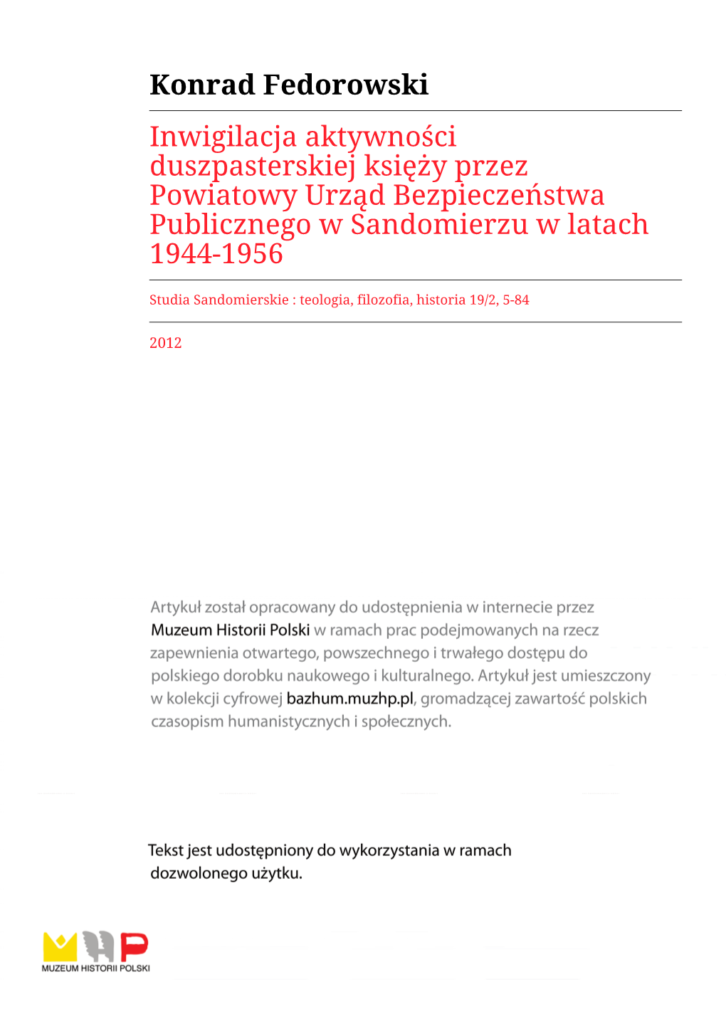 Konrad Fedorowski Inwigilacja Aktywności Duszpasterskiej Księży Przez Powiatowy Urząd Bezpieczeństwa Publicznego W Sandomierzu W Latach 1944-1956