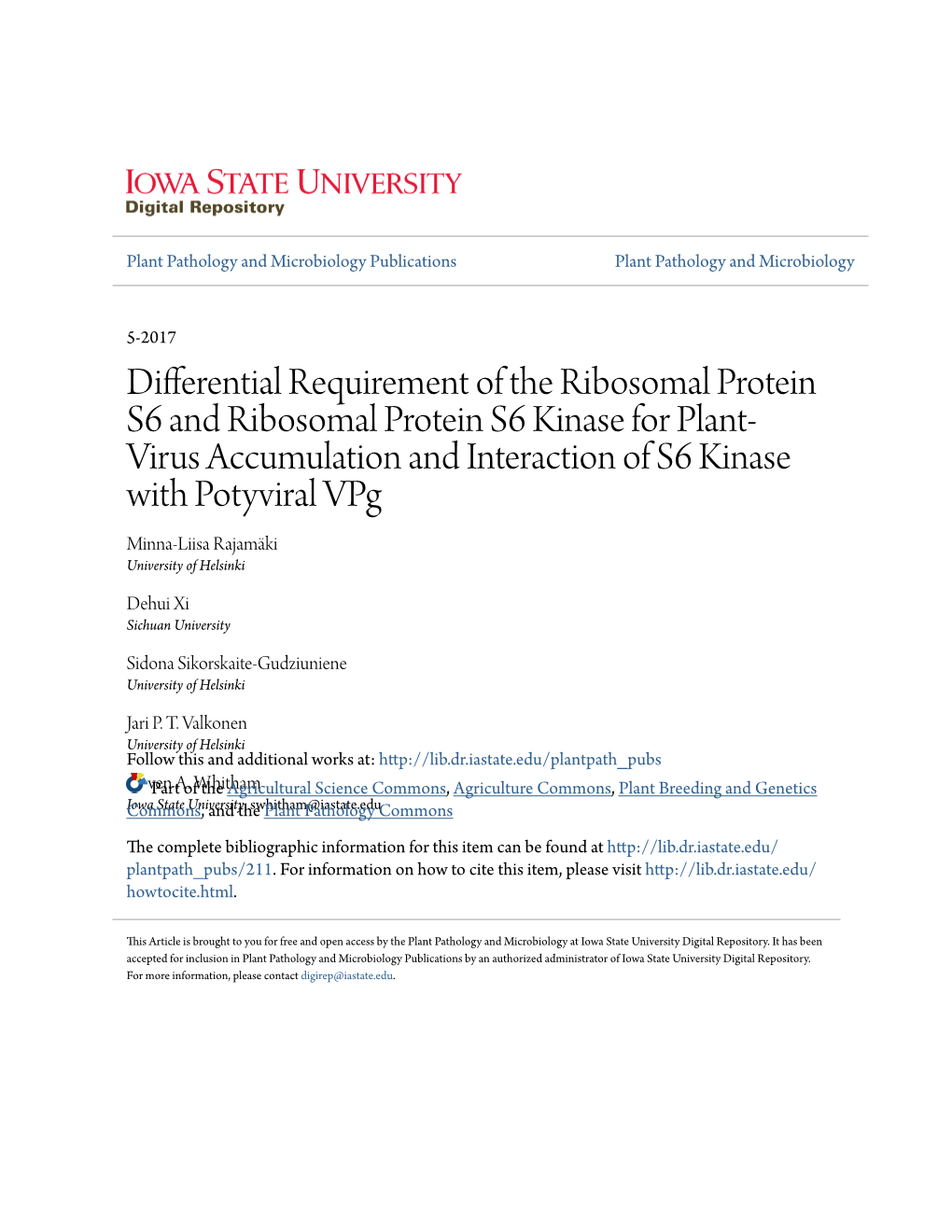 Differential Requirement of the Ribosomal Protein S6 And