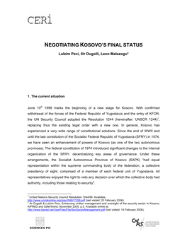 Negotiating Kosovo's Final Status