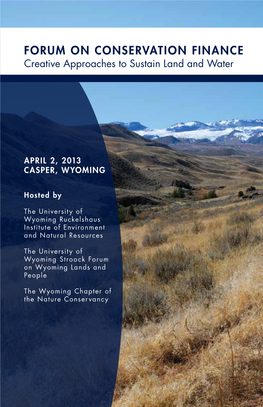 Forum on Conservation Finance Creative Approaches to Sustain Land and Water