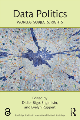 Data Politics;Worlds, Subjects, Rights;