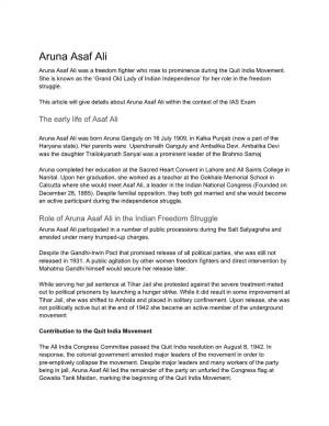 Aruna Asaf Ali Aruna Asaf Ali Was a Freedom Fighter Who Rose to Prominence During the Quit India Movement