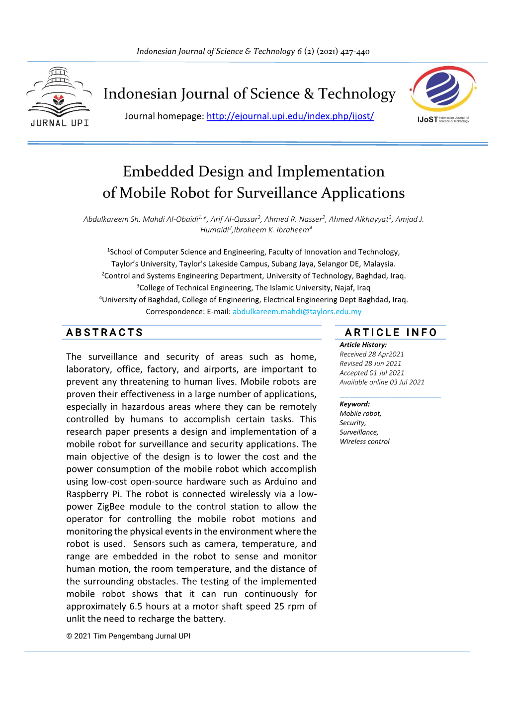 Embedded Design and Implementation of Mobile Robot for Surveillance Applications
