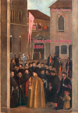 Vendetta in Koper 1686 1686