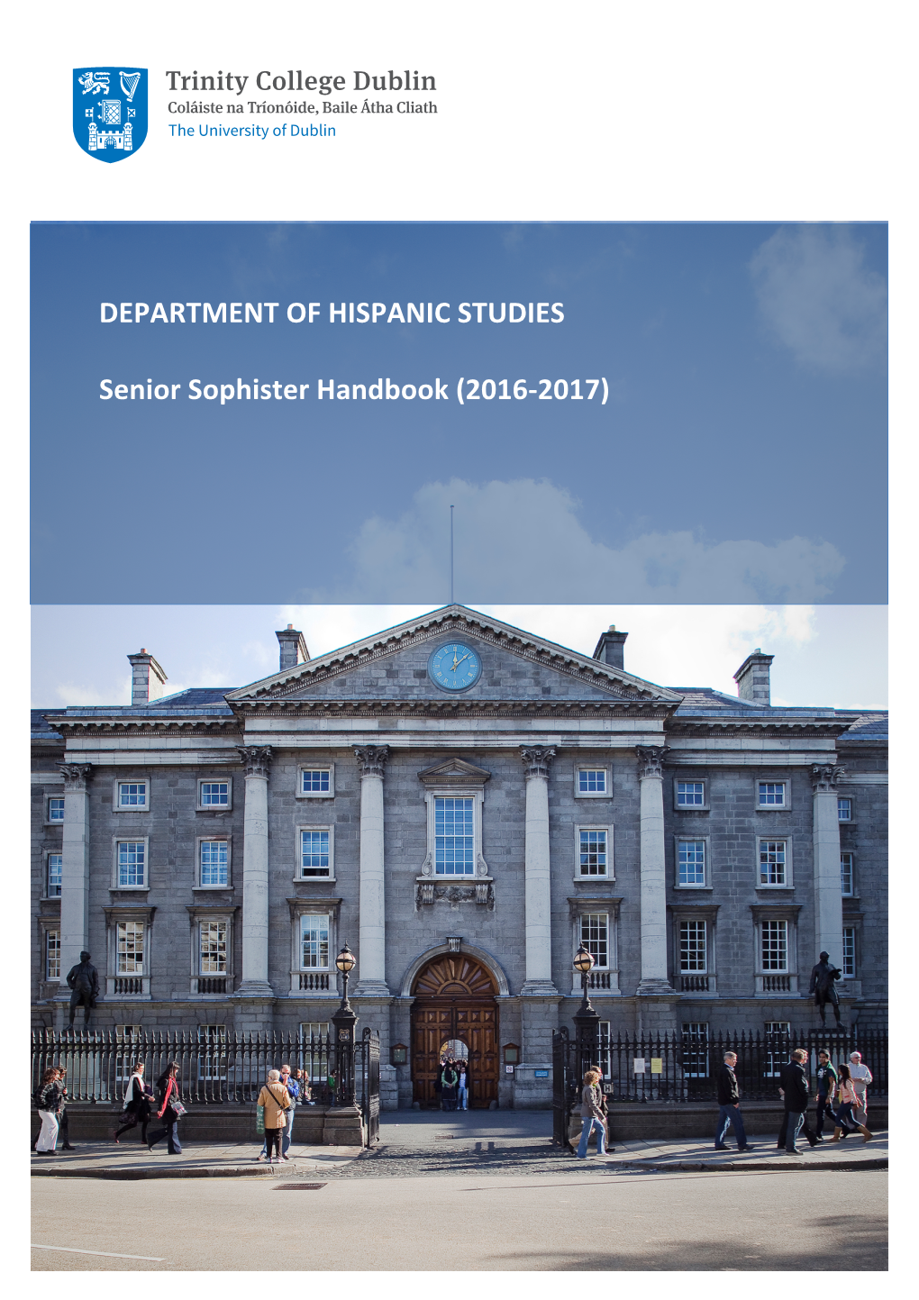 Department of Hispanic Studies Senior Sophister Course Handbook 2016-2017