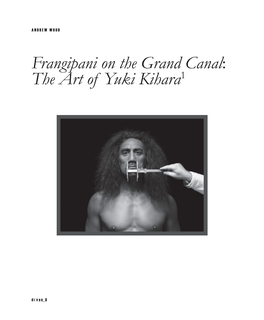 Frangipani on the Grand Canal: the Art of Yuki Kihara1