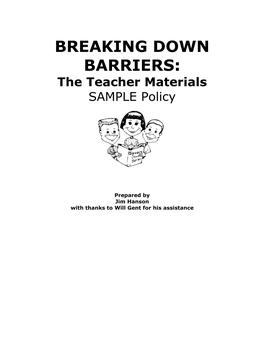 BREAKING DOWN BARRIERS: the Teacher Materials SAMPLE Policy