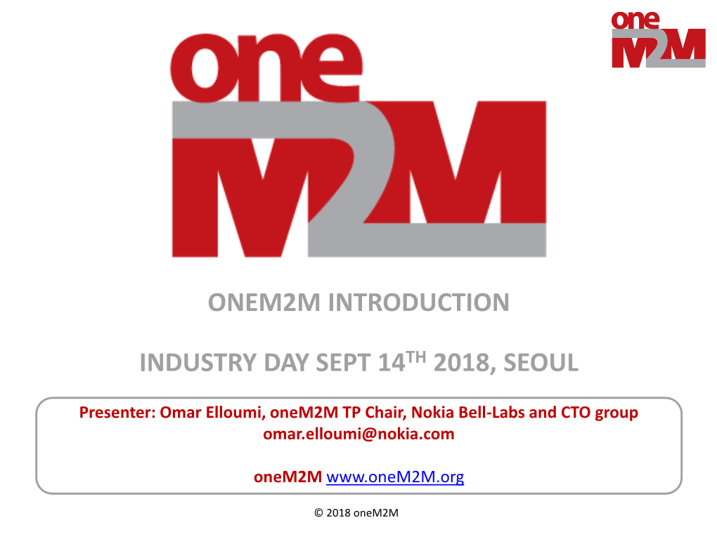 Onem2m Industry Day Introduction