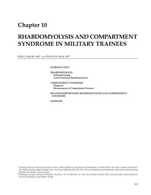 Chapter 10 RHABDOMYOLYSIS and COMPARTMENT SYNDROME in MILITARY TRAINEES