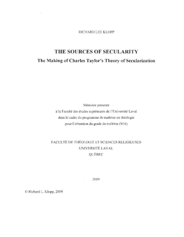 The SOURCES of SECULARITY. the Making of Charles Taylor's Of