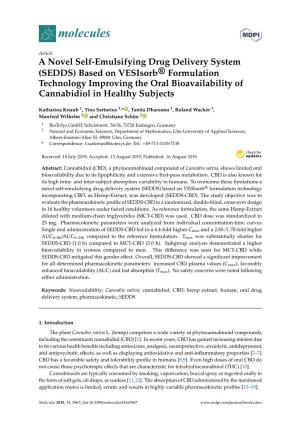 A Novel Self-Emulsifying Drug Delivery System (SEDDS) Based on Vesisorb® Formulation Technology Improving the Oral Bioavailability of Cannabidiol in Healthy Subjects