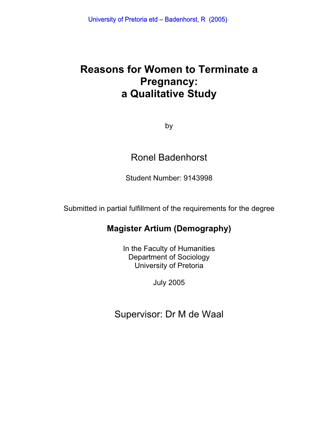 Reasons for Women to Terminate a Pregnancy: a Qualitative Study