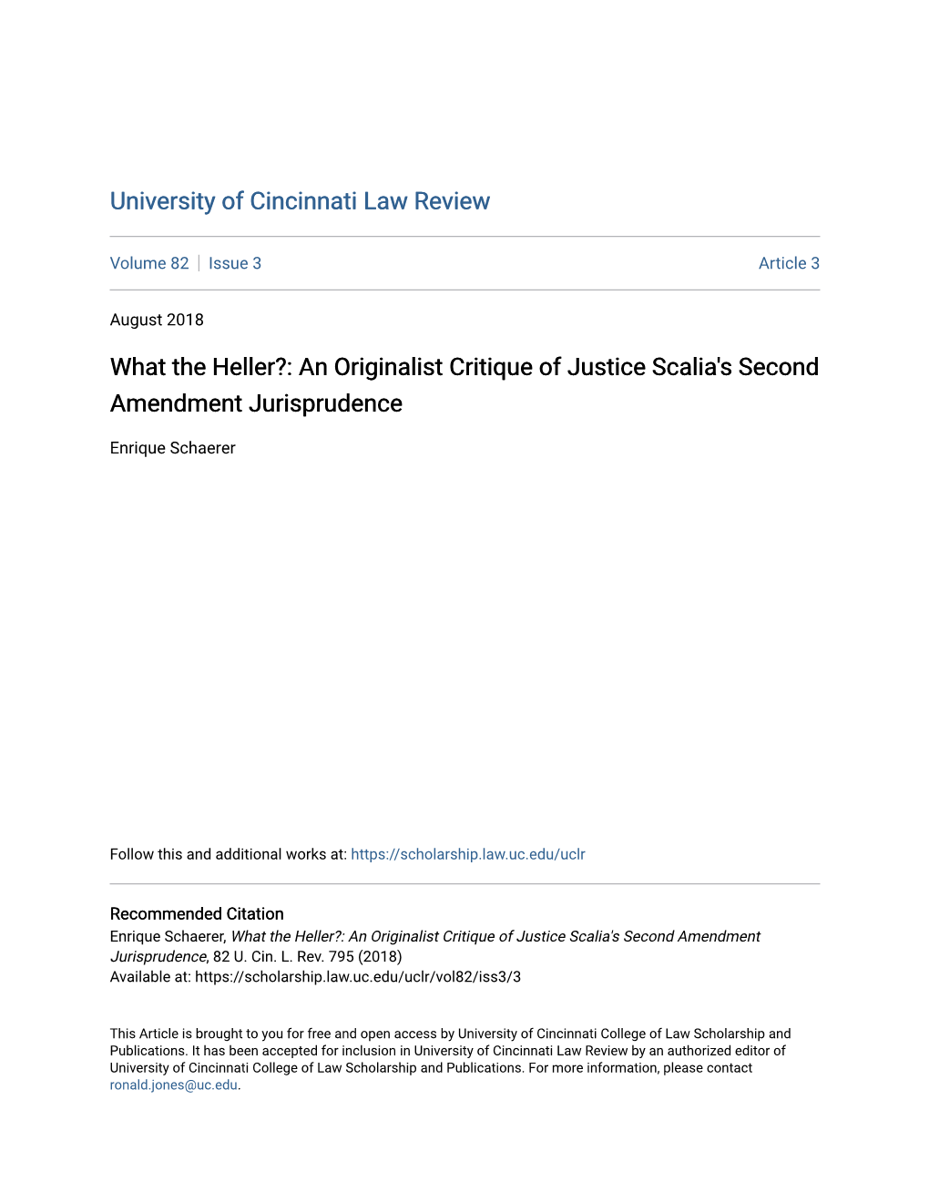 What the Heller?: an Originalist Critique of Justice Scalia's Second Amendment Jurisprudence