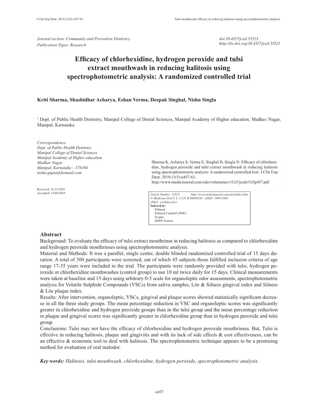 Efficacy of Chlorhexidine, Hydrogen Peroxide and Tulsi Extract Mouthwash in Reducing Halitosis Using Spectrophotometric Analysis: a Randomized Controlled Trial