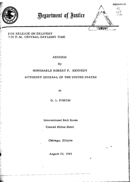 Address by Honorable Robert F. Kennedy Attorney General of the United States at G. I. Forum International Ball Room, Conrad Hilt